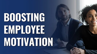 Boosting Employee Motivation